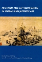 Archaism and Antiquarianism in Korean and Japanese Art book cover image